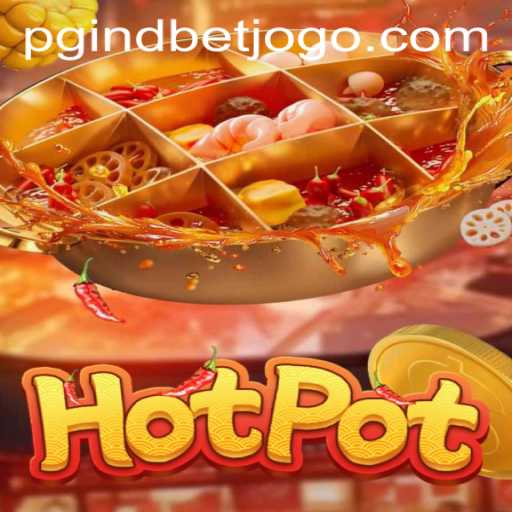 Discovering the Thrills of Hotpot Game and PGIndBet PH Login